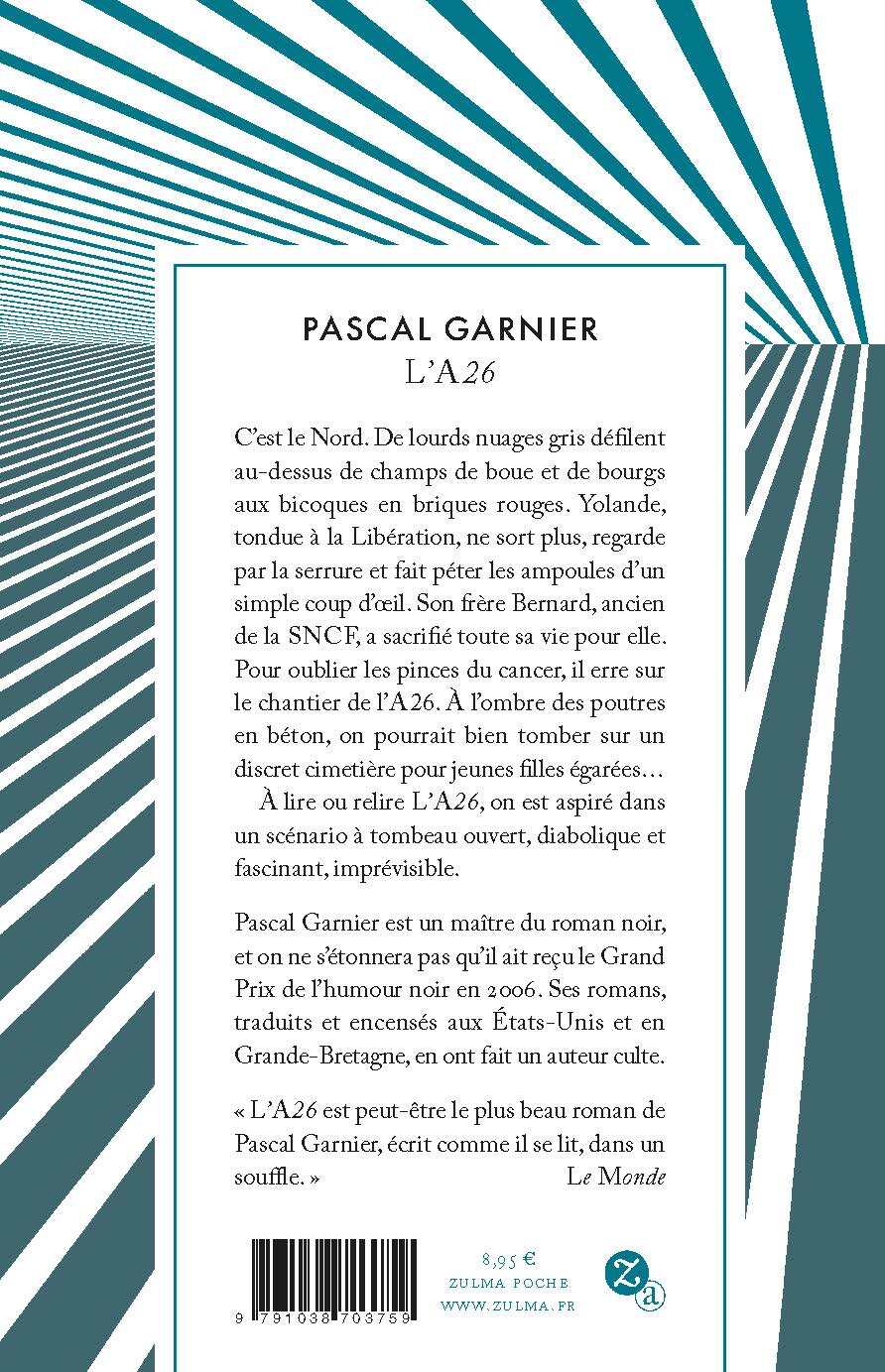 L’A26 - Pascal Garnier - ZULMA