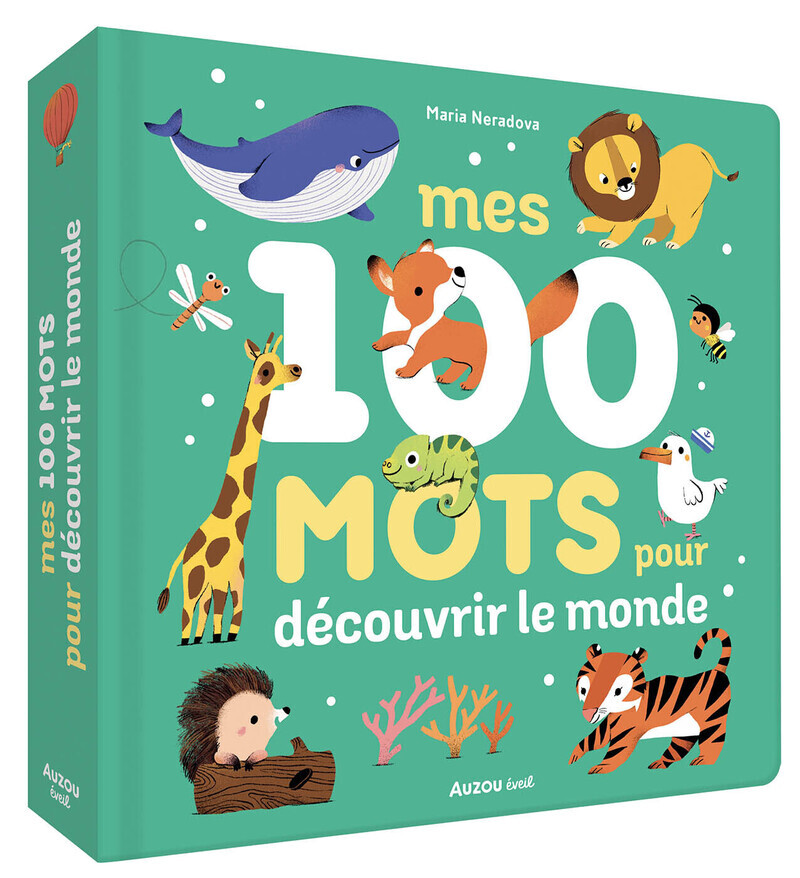 Mes 100 mots pour découvrir le monde - NERADOVA MARIA - AUZOU