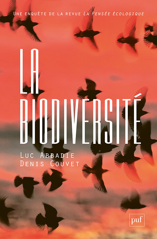 La biodiversité - Dominique Bourg, Denis Couvet - PUF