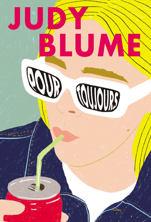 Pour toujours -  Blume Judy, Judy Blume - EDL