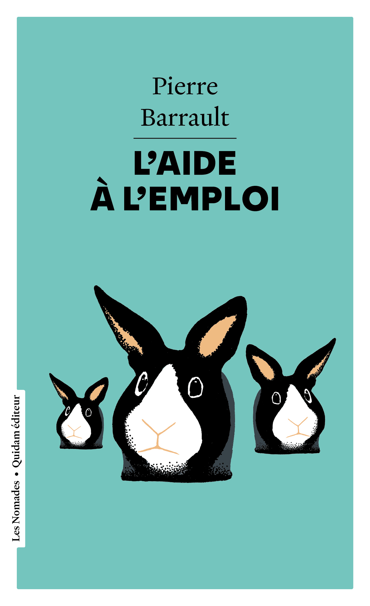 L'aide à l'emploi - Pierre BARRAULT - QUIDAM