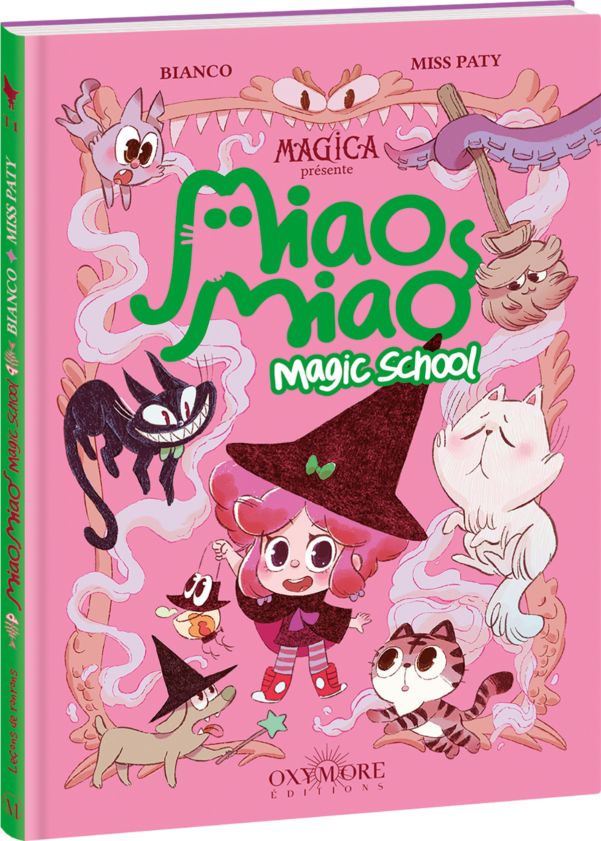 Miao Miao Magic School - Tome 1 -  Misspaty, Guillaume Bianco - OXYMORE