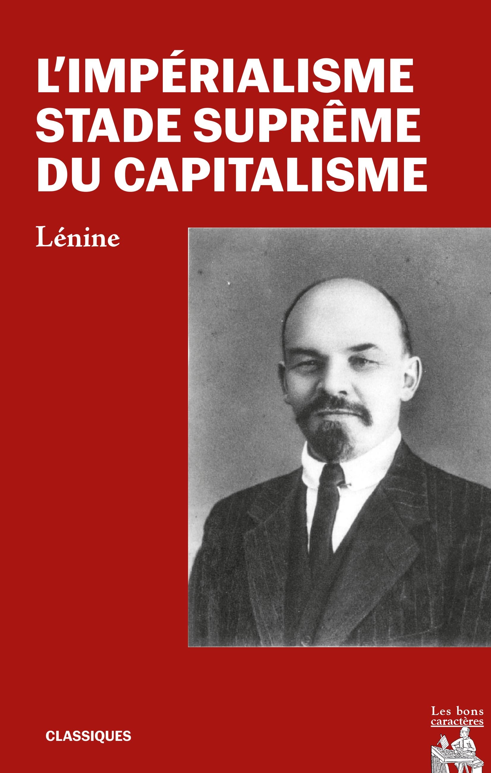 L'impérialisme, stade suprême du capitalisme -  Lénine - BONS CARACTERES