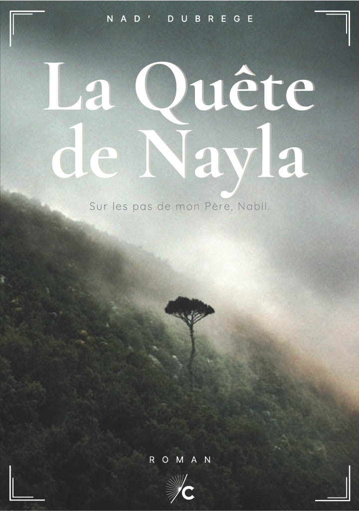 La Quête de Nayla - Nad' DUBREGE - CHANTUSERIES