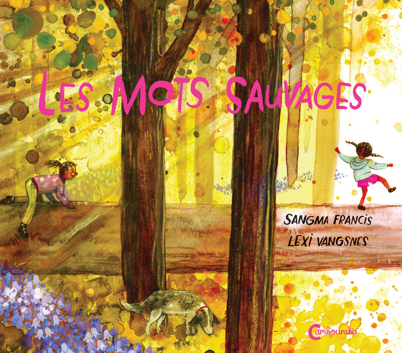 Les Mots sauvages - Sangma Francis - CAMBOURAKIS