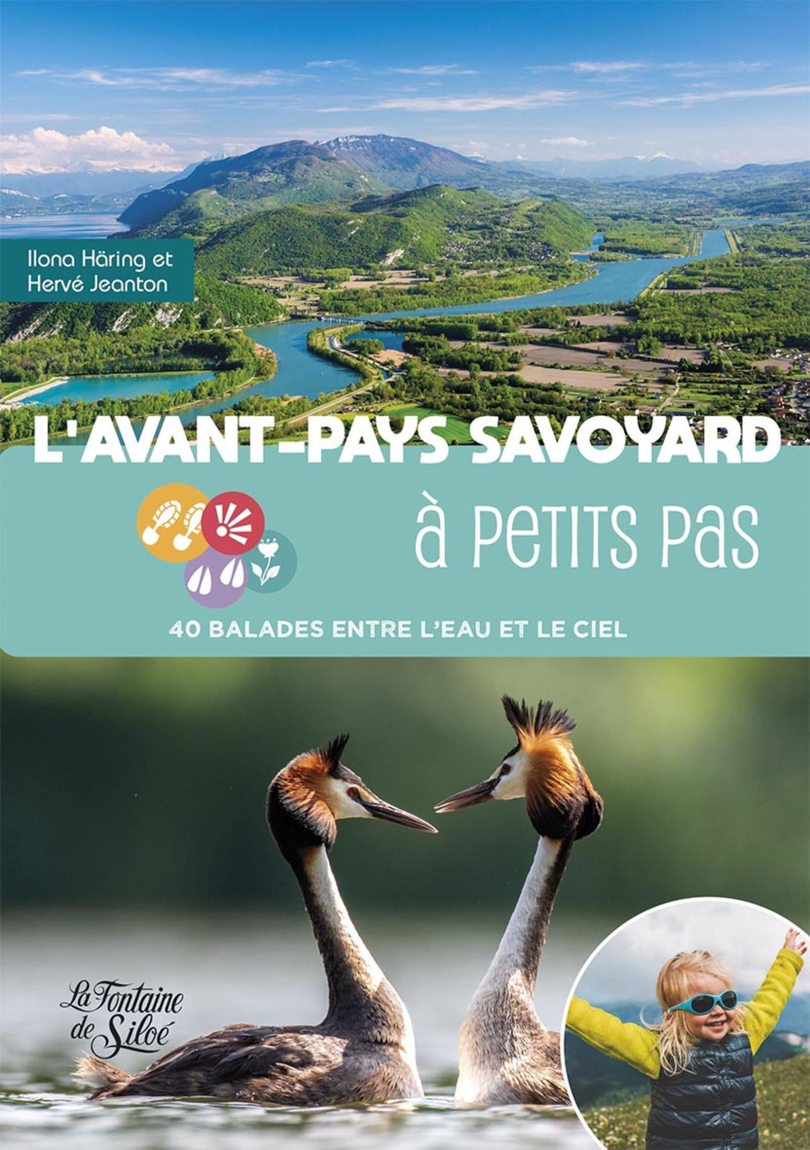 Avant-Pays Savoyard à petits pas - Ilona Häring, Hervé Jeanton - FONTAINE SILOE