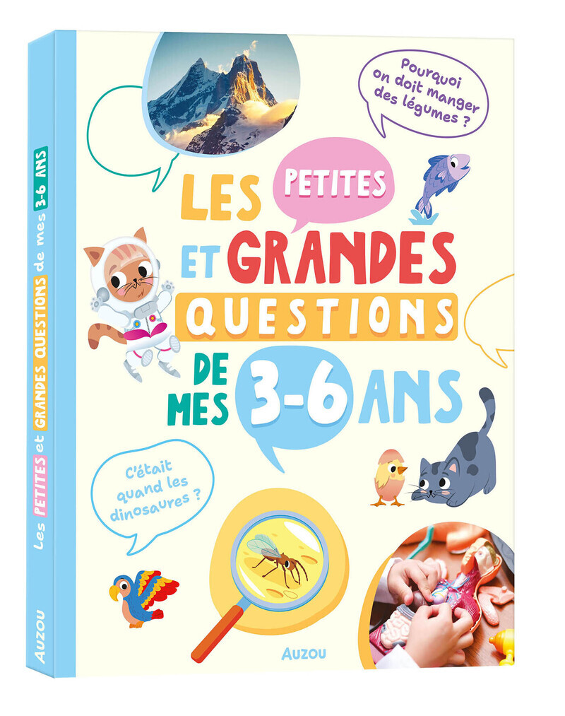 Les petites et grandes questions de mes 3-6 ans - Alissia Waeles - AUZOU