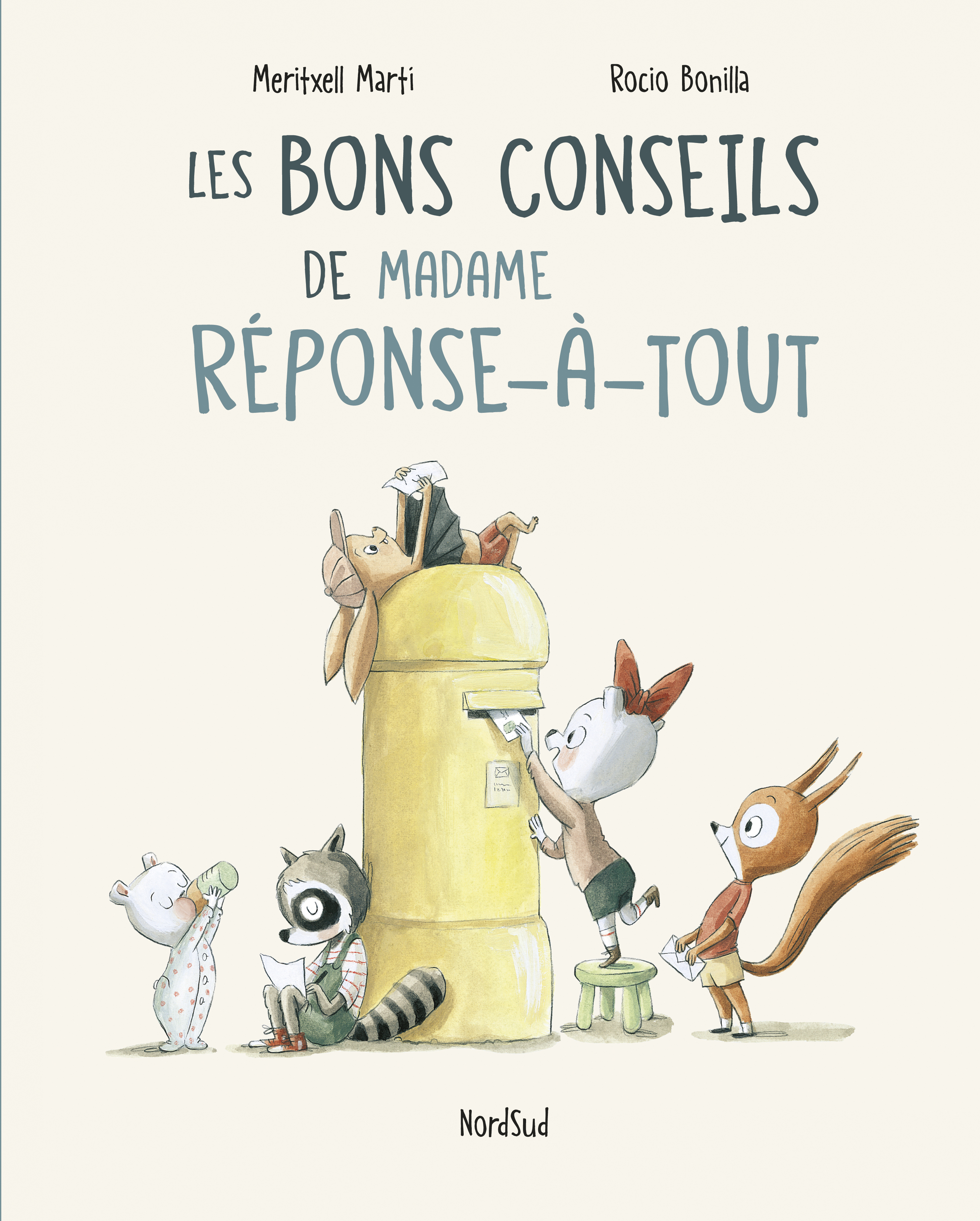 Les bons conseils de Madame Réponse-à-tout - Meritxell Martí, Rocio Bonilla - NORD SUD