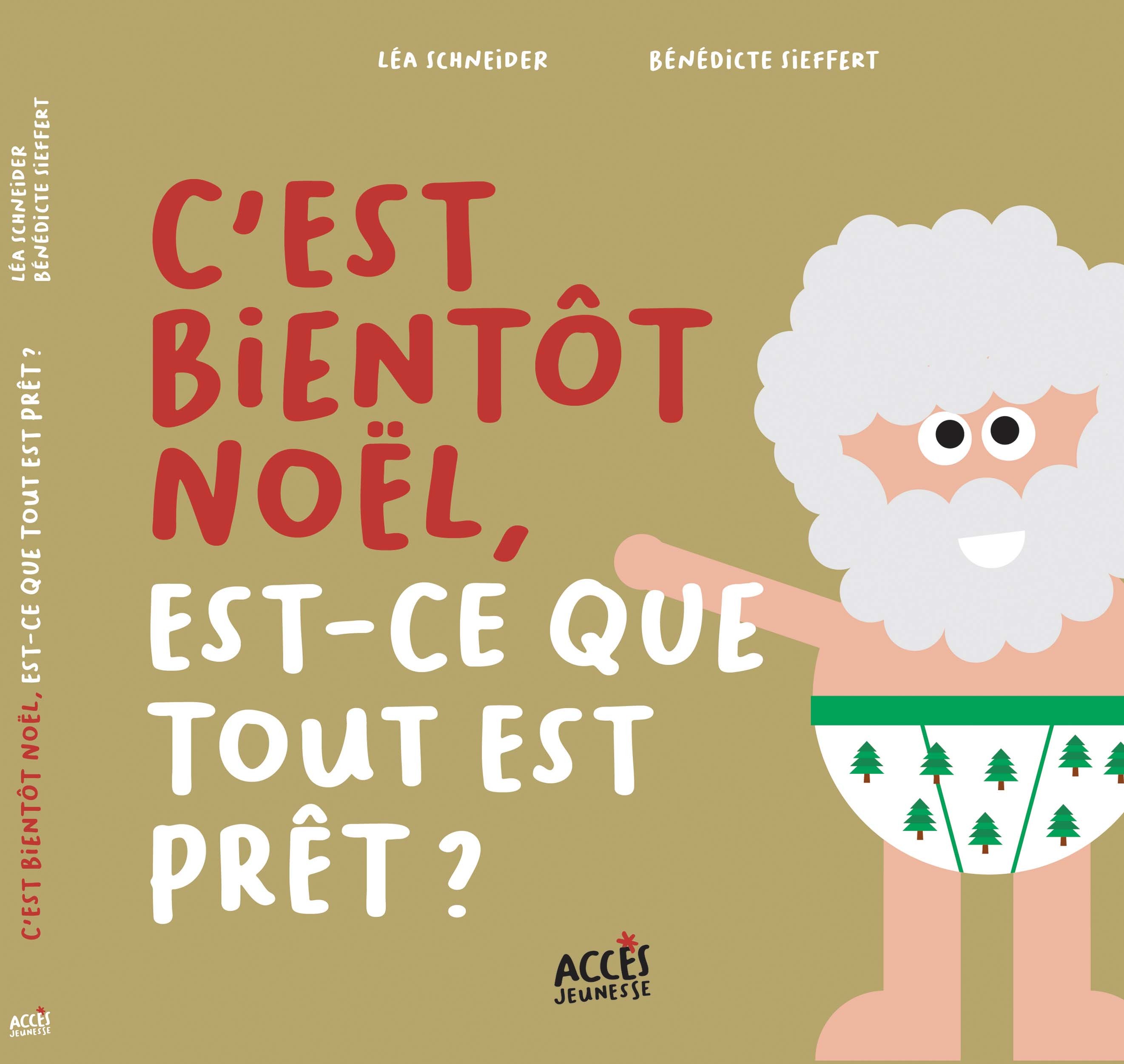 C'est bientôt Noël, est-ce que tout est prêt ? - Léa Schneider - ACCES