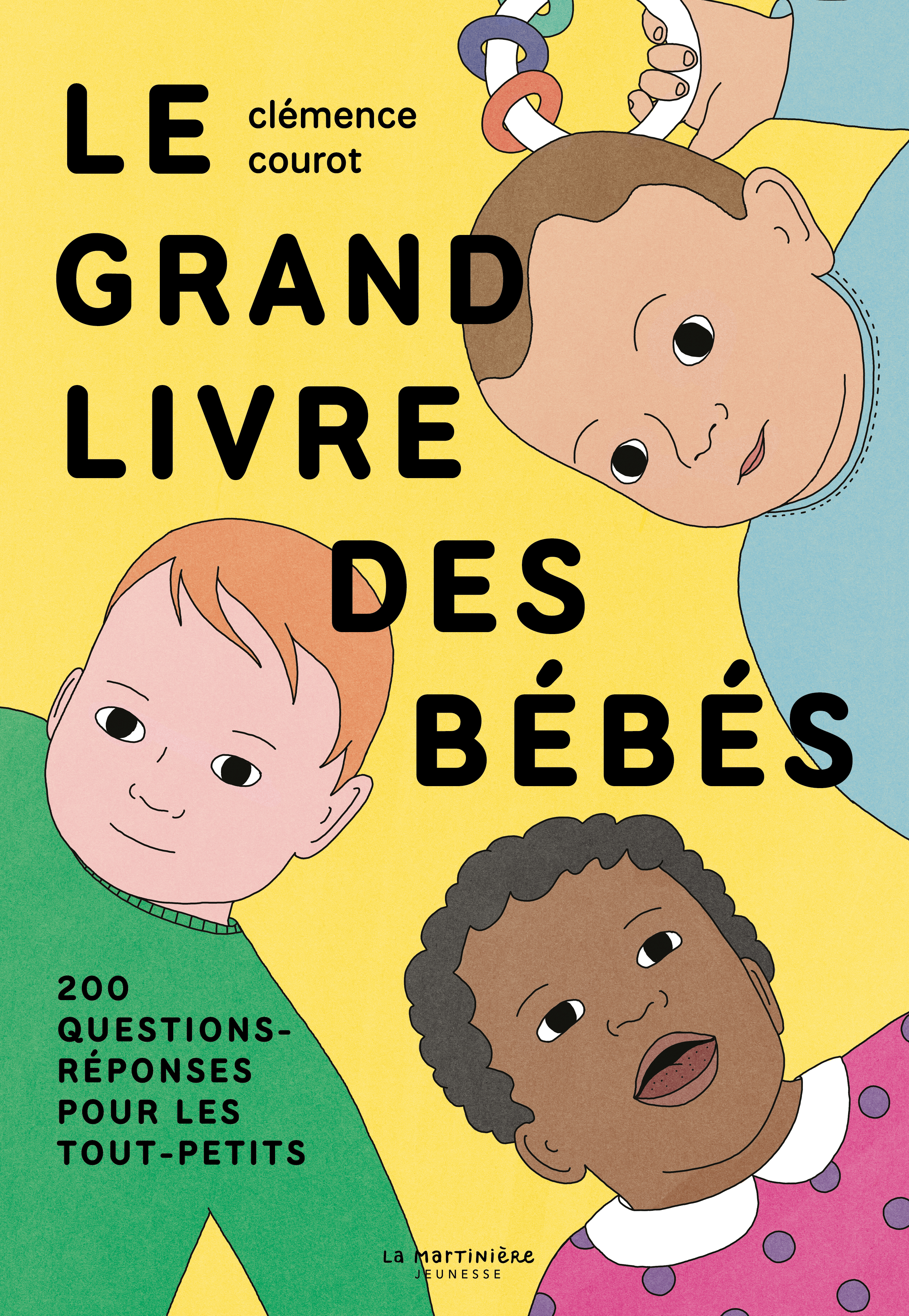 Le grand livre des bébés - COUROT CLEMENCE - MARTINIERE J