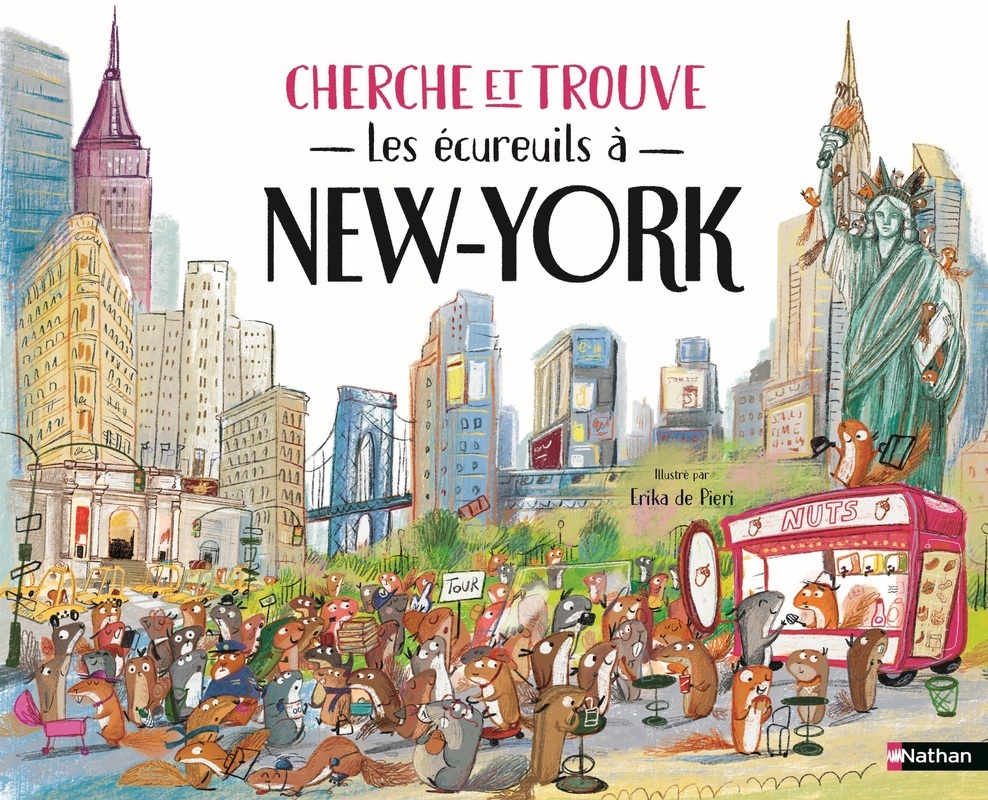 Cherche et trouve - Les écureuils à New York - DE PIERI ERIKA - NATHAN