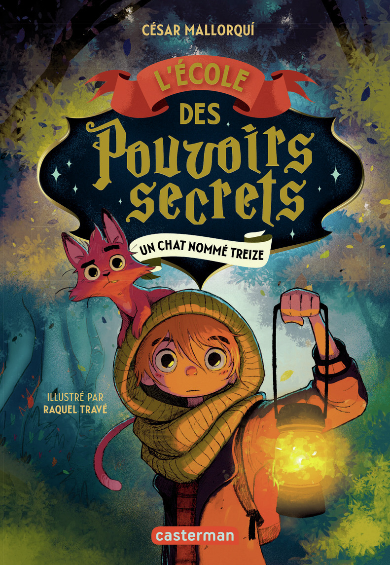 L'École des pouvoirs secrets -  CESAR / RAQUEL MALLORQUI / TRAVE, Stéphane Mallorqui, César Mallorqui - CASTERMAN