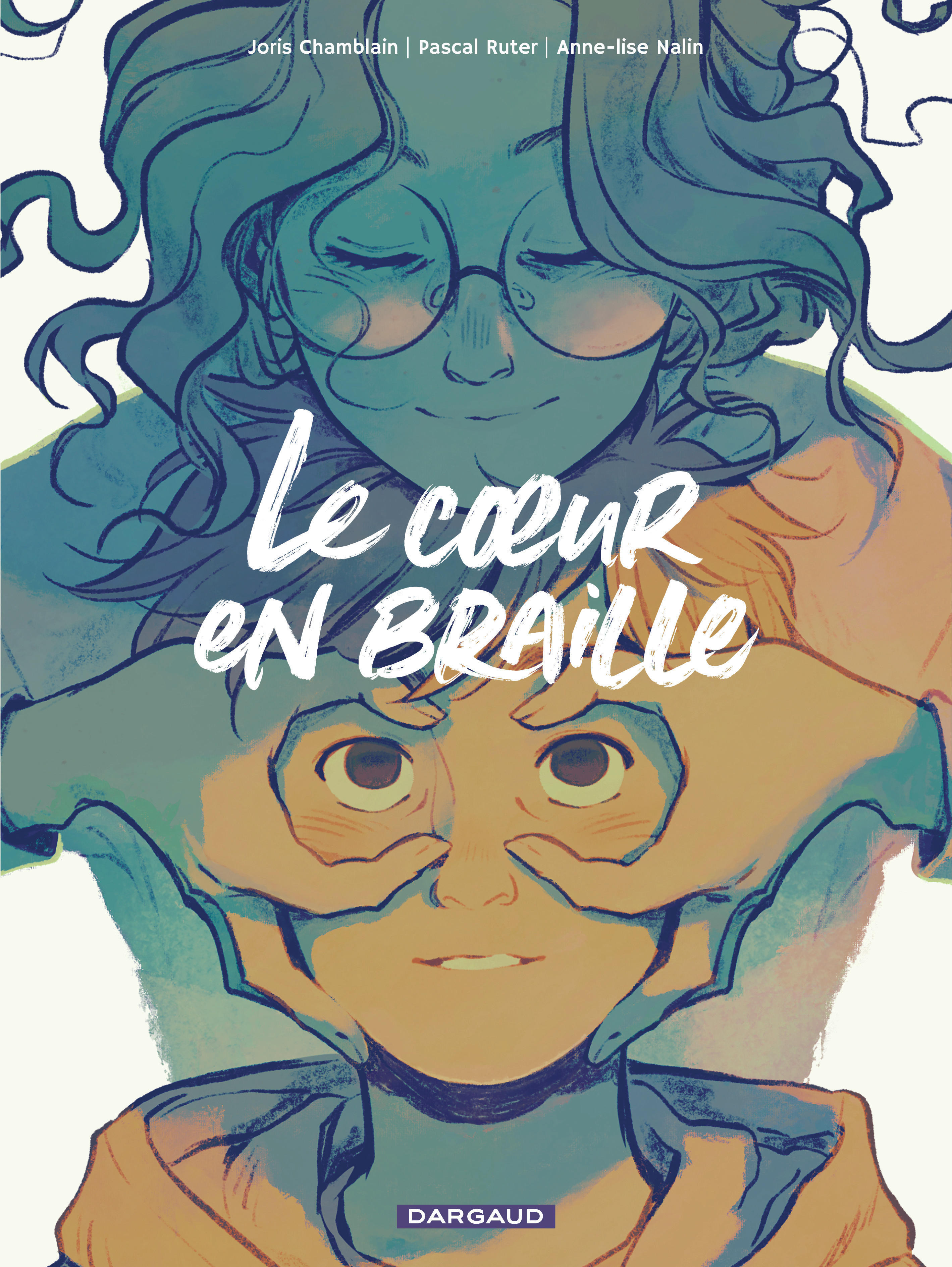 Le coeur en braille -  Chamblain Joris, Joris Chamblain - DARGAUD